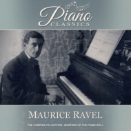 The Condon Collection-master Of The Piano Roll: Ravel