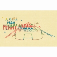 PENNY ARCADE/Girl From Penny Arcade