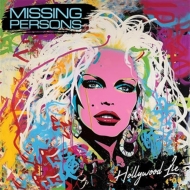 Missing Persons/Hollywood Lie