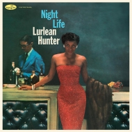 Lurlean Hunter/Night Life (180g)(Ltd)