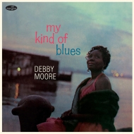 Debby Moore/My Kind Of Blues (180g)(Ltd)