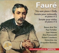 フォーレ (1845-1924)/Chamber Works： Francescatti(Vn) Tortelier(Vc) Casadesus Hubeau(P) Beaux Arts Trio E