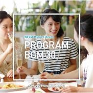 TV Soundtrack/Ntvm Music Library bgm30