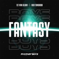 FANTASY BOYS/1st Mini Album New Tomorrow (B Ver.)