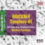 交響曲第5番（ノーヴァク版）　マルクス・ポシュナー＆ウィーン放送交響楽団