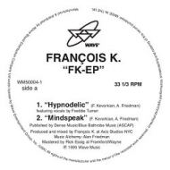 Francois K (Francois Kevorkian)/Fk-ep