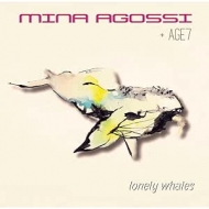 Mina Agossi / Age7/Lonely Whales