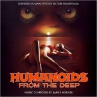 󥹥ѥ˥å/Humanoids From The Deep (Expanded)