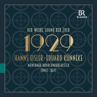 1929 -The Wild Sound of the 20s -Eisler, Kunneke : Theis / Munich Radio Orchestra