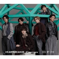 Kis-My-Ft2 31st シングル『HEARTBREAKER / C'monova』2024年1月3日