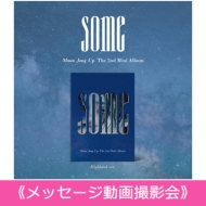 MOON JONG UP/2nd Mini Album (åư軣Ʋ)some (Highland Ver.)
