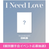 sHEECHAN / ʈCxg咊It  6th Mini Album: I Need Love sSzt