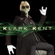Klark Kent: Deluxe Edition (2CD)