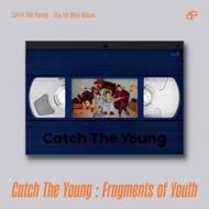 Catch The Young/1st Mini Album Fragments Of Youth