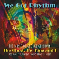 Rob Van Bavel/Ghost The King And I We Got Rhythm