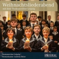 ꥹޥ/Weihnachtsliederabend Reize / Thomanerchor