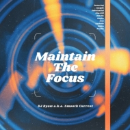 Maintain The Focus (2枚組アナログレコード)