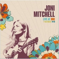 Joni Mitchell/Live At Bbc 9 October 1970