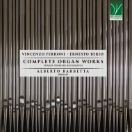 フェッローニ、ヴィンチェンツォ（1858-1934）/Comp. organ Works： Barbetta +ernesto Berio