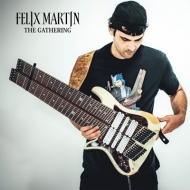 Felix Martin/Gathering