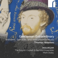 륯ȥޥ1576-1623/Gentleman Extraordinary Duley / English Cornett  Sackbut Ensemble Resurgam