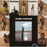 Jimmy Lewis/Totally Involved