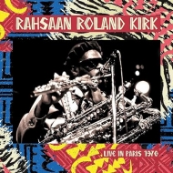 Rahsaan Roland Kirk/Live In Paris 1970 (Ltd)