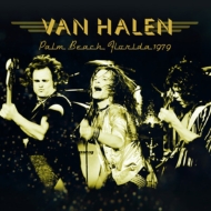 Van Halen/Palm Beach Florida 1979 (Ltd)