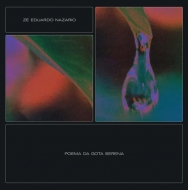 Ze Eduardo Nazario/Poema Da Gota Serena (40th Anniversary White Gatefold Edition)