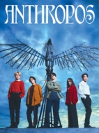 アンスロポス 【初回限定【冬】盤】(+Blu-ray)