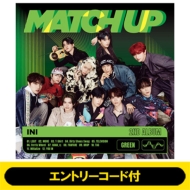 INI 2ND アルバム『MATCH UP』2024年2月14日発売|ジャパニーズ