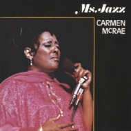 Carmen Mcrae/Ms Jazz