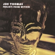Feelin's From Within : Joe Thomas | HMV&BOOKS online - UVGM-10044