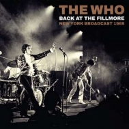 The Who/Back At The Fillmore (Ltd)