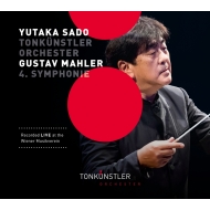 Symphony No.4 : Yutaka Sado / Vienna Tonkunstler Orchestra, Adela Zaharia(S)