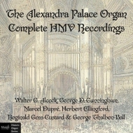 Organ Classical/Marcel Dupre The Alexandra Palace Organ-complete Hmv Recordings