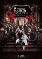 Original Cast (Musical)/2.5次元ダンスライブ ツキウタ。ステージ 第14幕 ： Rabbits Kingdom Resurrection