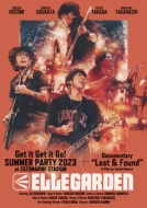 ELLEGARDEN/Get It Get It Go! Summer Party 2023 At Zozomarine Stadium +ellegarden  Lost  Found