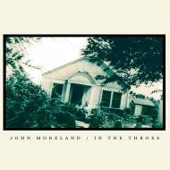 John Moreland/In The Throes (180g)
