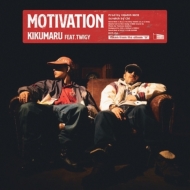 KIKUMARU/Motivation Feat. Twigy / Tokyomatic Feat. Dabo