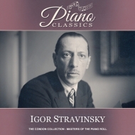 ピアノ作品集/The Condon Collection-master Of The Piano Roll： Stravinsky