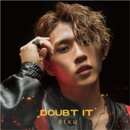 RIKU/Doubt It (B)(Ltd)