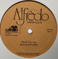Alfredo De La Fe/Hot To Trot / My Favorite Things