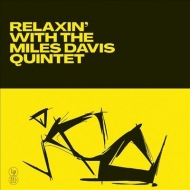 Relaxinf With The Miles Davis Quintet (CG[E@Cidl/AiOR[h/Ermitage)