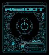REBOOT -JP SPECIAL SELECTION-(CD+Blu-ray)