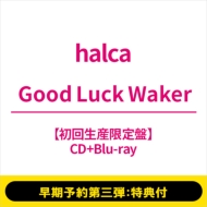 s\Oe:`FLX}zTCYJ_[tt Good Luck Waker y񐶎YՁz(+Blu-ray)