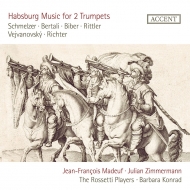 Habsburg Music For 2 Trumpets: Madeuf J.zimmermann(Tp)B.konrad / The Rossetti Players