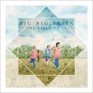 Big Big Train/Likes Of Us (Ltd. Cd+blu-ray Mediabook)(+blu-ray Aidio)(Ltd)