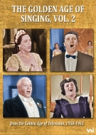 The Golden Age of Singing Vol.2 -from The Golden Age of Television 1950-1963