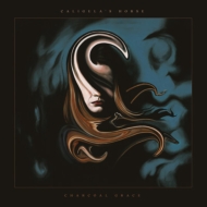 Caligula's Horse/Charcoal Grace